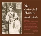 Malek Alloula, ALLOULA MALEK, Barbara Harlow - Colonial Harem