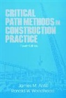 Antill, James M Antill, James M. Antill, James M. (University of New South Wales Antill, James M. Woodhead Antill, Jm Antill... - Critical Path Methods in Construction Practice