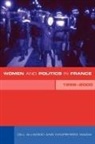 Dr Gill Allwood, Gill Allwood, Wadia, Dr Khursheed Wadia, Khursheed Wadia, Khursheed (University of Warwick Wadia - Women and Politics in France 1958-2000