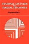 Emmon Bach, Emmon W. Bach - Informal Lectures on Formal Semantics