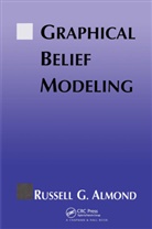 Russel .G Almond, Russel .G (Florida State University Almond, Russel G. Almond, Russell Almond, Russell G Almond, Russell G. Almond - Graphical Belief Modeling