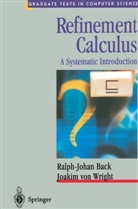 Ralph-Joha Back, Ralph-Johan Back, Joakim Wright, Joakim von Wright - Refinement Calculus