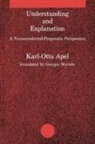 Karl-Otto Apel, Thomas Mccarthy, Suhrkamp Verlag - Understanding and Explanation