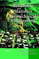 Baecher, G. B. Baecher, G.B. Baecher, Gregor Baecher, Gregory Baecher, Gregory B Baecher... - Reliability and Statistics in Geo Technical Engineering
