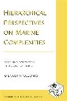 Spencer Apollonio - Hierarchical Perspectives on Marine Complexities