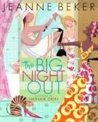 Jeanne Beker, Jeanne/ Dion Beker, Nathalie Dion, Nathalie Dion - The Big Night Out