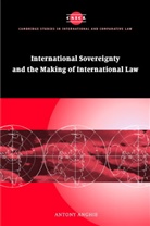 Antony Anghie, Antony (University of Utah) Anghie - Imperialism, Sovereignty and the Making of International Law