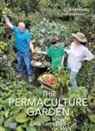 G. Bell, Graham Bell, S. Bunker, Sarah Bunker - The Permaculture Garden