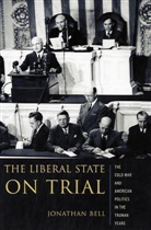 Jonathan Bell - Liberal State on Trial