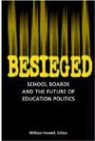 William G. Howell - Besieged