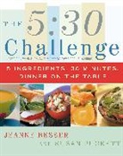 Jeanne Besser, Jeanne/ Puckett Besser, Besser Jeanne, Susan Puckett, Puckett Susan - The 5:30 Challenge