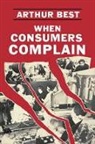 Arthur Best, Best Arthur, Giovanni Rebora - When Consumers Complain