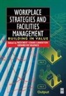 Rick Best, Rick Best, Best Rick, Gerard de Valence, Craig Langston, Langston Craig... - Workplace Strategies and Facilities Management