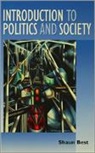 Shaun Best, Best Shaun - Introduction to Politics and Society