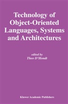 The D'Hondt, Theo D'Hondt - Technology of Object-Oriented Languages, Systems and Architectures