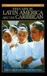 Cynthia Margarita (EDT)/ Sternberg Tompkins, Jeffrey S. Kaplan, Kristen Sternberg, Sternberg Kristen, Cynthia Tompkins - Teen Life in Latin America and the Caribbean