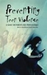 Claudio Hutz, Claudio S. Hutz, Claudio Simon Hutz, Sherri McCarthy, Sherri N. (EDT)/ Hutz Mccarthy, McCarthy Sherri... - Preventing Teen Violence
