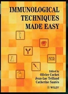 COCHET, O Cochet, Olivier Cochet, Olivier (Biotechnology and Antibody Labora Cochet, Olivier Teillaud Cochet, COCHET OLIVIER TEILLAUD JEAN LUC... - Immunological Techniques Made Easy