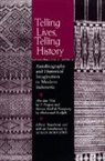 P. Pospos, Muhamad Radjab, Susan Rodgers, Susan Rodgers, Rodgers Susan - Telling Lives, Telling History