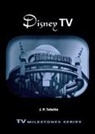 J P Telotte, J. P. Telotte, J.p. Telotte - Disney TV
