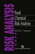 David Tennant, David R Tennant, David R. Tennant - Food Chemical Risk Analysis