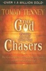 Tommy Tenney - The God Chasers