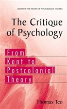 Thomas Teo - The Critique of Psychology