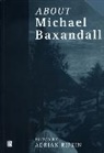 ARNOLD, Rifkin, a Rifkin, Adrian Rifkin, Adrian Rifkin - About Michael Baxandall
