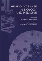 Nader G. Abraham - Hemeoxygenase in Biology and Medicine