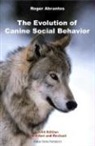 Roger Abrantes - The Evolution of Canine Social Behavior