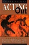 Lawrence Edwin Abt, Lawrence Edwin Weissman Abt, Lawrence Edwin Abt, Stuart L Weissman, Stuart L. Weissman - Acting Out