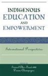 Ismael Abu-Saad, Ismael (EDT)/ Champagne Abu-saad, Ismael Abu-Saad, Duane Champagne - Indigenous Education And Empowerment