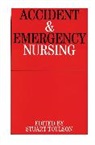 Toulson, S Toulson, Stuart Toulson, Stuart (Access Health) Toulson, Toulson Stuart, Stuart Toulson - Accident and Emergency Nursing