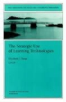 ACE, Stroker Ace, Elizabeth J. Burge - Strategic Use of Learning Technologies