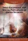 Susan Baum, Susan M. (EDT) Baum, Susan Reis Baum, Series Editor Sally M. Reis, Susan Baum, Susan Marcia Baum... - Twice-Exceptional and Special Populations of Gifted Students