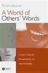 Richard Bauman, Blackwell Publishers - World of Others'' Words