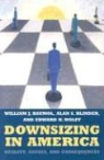 William J. Baumol, William J./ Blinder Baumol, Alan S. Blinder, Edward N. Wolff - Downsizing in America