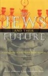 Jean-Chrisophe Attias, Jean-Christophe Attias, Jean-Christophe Benbassa Attias, Esther Benbassa - Jews and Their Future