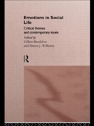 G. Bendelow, Gillian A. Bendelow, Gillian Williams Bendelow, Gillian Bendelow, Bendelow Gillian, Simon J Williams... - Emotions in Social Life