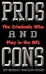 Benedict, Jeff Benedict, Don Yaeger, Don Yeager - Pro and Cons