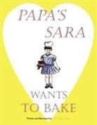H. Berger, H. William Berger - Papa's Sara Wants to Bake