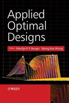 Marijn Berger, Martijn P. F. Berger, Martijn P. F. Wong Berger, Martijn P.f. (University of Maastricht Berger, Martijn P.f. Wong Berger, Mpf Berger... - Applied Optimal Designs