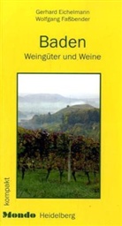 Gerhard Eichelmann, Wolfgang Faßbender - Baden