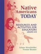 Yvonne Beamer, Beamer Yvonne, Yvonne Wakim Dennis, Arlene Hirschfelder, Arlene B. Hirschfelder, Hirschfelder Arlene - Native Americans Today