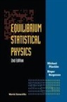 Birger Bergersen, Birger Bergersen, Micheal Plischke Birger Bergersen, Michael Plischke, Michael Plischke - EQUILIBRIUM STAT PHY(2ND ED)