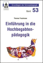 Thomas Trautmann - Einführung in die Hochbegabtenpädagogik