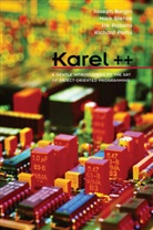 Josep Bergin, Joseph Bergin, Richard E. Pattis, Pattis Richard E., Jim Roberts, Jim et al Roberts... - Karel++