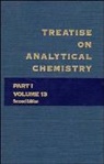 Philip J. (University of Michigan) Kolthof Elving, I. M. (University of Minnesota) Elving Kolthoff, I. M. Elving Kolthoff, KOLTHOFF I M ELVING PHILIP J, Jd Winefordner, Philip J Elving... - Treatise on Analytical Chemistry, Part 1 Volume 13
