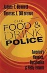 James T. Bennett, James T. Dilorenzo Bennett, Thomas Dilorenzo, Thomas J. Dilorenzo - Food and Drink Police