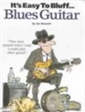 Joe Bennet, Joe Bennett - It''s Easy to Bluff Blues Guitar
